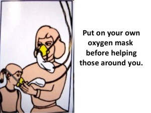 put-on-your-own-oxygen-mask-before-helping-those-around-you-and-other-lessons-ive-learned-on-airplanes-3-638